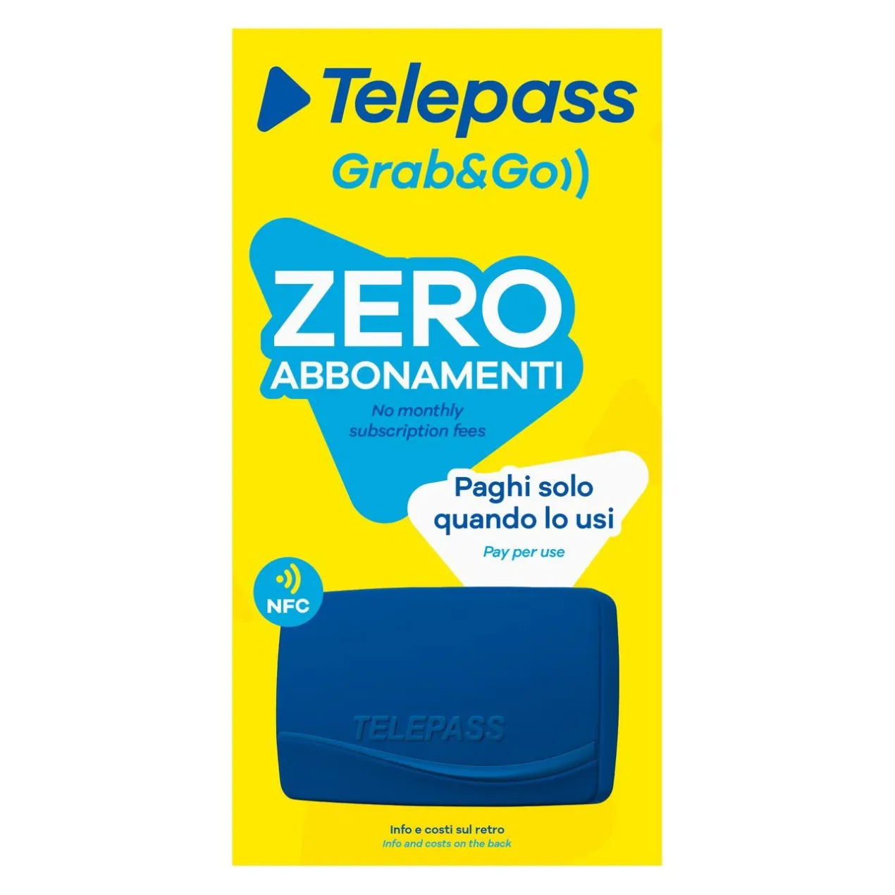 Telepass Grab & Go Pay Per Use Senza Abbonamento
